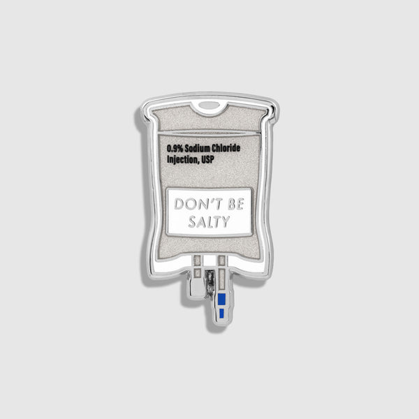 Don't Be Salty Enamel Pin